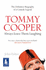 Tommy Cooper: Large Print Always Leave Them Laughing