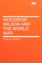 Woodrow Wilson and the World War