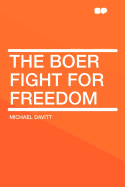 The Boer Fight for Freedom