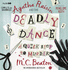 Agatha Raisin and the Deadly Dance