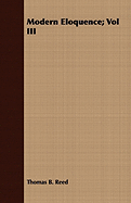 Modern Eloquence; Vol III