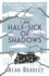 I Am Half Sick of Shadows