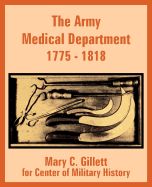 The Army Medical Department, 1775-1818