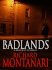 Badlands: A Novel of Suspense
