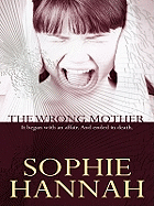 the wrong mother