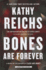 Bones Are Forever