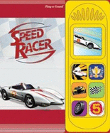 Speed Racer: Based on the Film, Speed Racer Ltd. Editors of Publications International