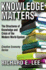 Knowledge Matters: The Structures of Knowledge and Crisis of the Modern World-System
