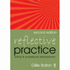 Reflective Practice: Writing and Professional Development