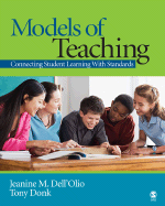 Models of Teaching: Connecting Student Learning with Standards