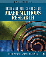 Designing and Conducting Mixed Methods Research