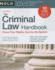 The Criminal Law Handbook: Know Your Rights, Survive the System