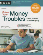 Solve Your Money Troubles: Debt, Credit & Bankruptcy