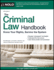 The Criminal Law Handbook: Know Your Rights, Survive the System