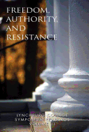 Freedom, Authority and Resistance