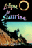 Eclipse to Sunrise