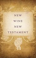 New Wine New Testament