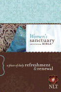 womens sanctuary devotional bible nlt a place of daily refreshment and rene