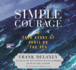 Simple Courage: A True Story of Peril on the Sea
