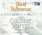 The Coldest Winter: America and the Korean War