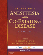 Stoelting's Anesthesia and Co-Existing Disease
