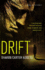 Drift: A Novel of Suspense