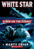 White Star: A Dog on the Titanic
