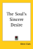 Souls Sincere Desire & Two Or Three Gath