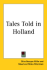 Tales Told in Holland