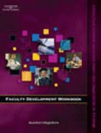 Faculty Development Companion Workbook Module 16:: Working with Advisory Boards