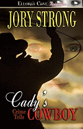 Cady's Cowboy - Crime Tells