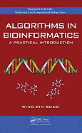 Algorithms in bioinformatics : a practical introduction, c2010. (image and text from Alibris)