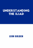 Understanding the Iliad