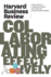 Harvard Business Review on Collaborating Effectively