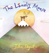 The Lonely Moose