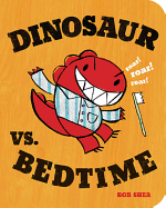 New Dinosaur Vs Bedtime