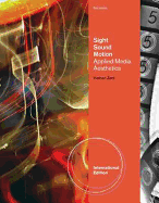Sight, Sound, Motion: Applied Media Aesthetics