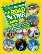 New National Geographic Kids Ultimate U S Road Trip Atlas Maps Games Activities