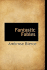 Fantastic Fables