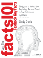 Applied Sport Psychology: Personal Growth to Peak Performance