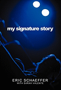 My Signature Story