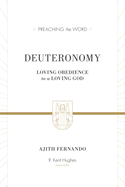 Deuteronomy: Loving Obedience to a Loving God