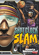 Shot Clock Slam