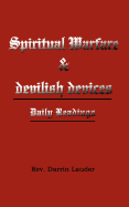 Spiritual Warfare and Devilish Devices: Daily Readings
