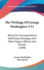 The Writings of George Washington V11: Being His Correspondence, Addresses, Messages, and Other Papers, Official and Private (1848)