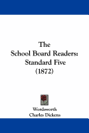 The School Board Readers: Standard Five (1872)