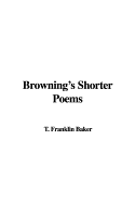 Browning's Shorter Poems