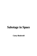 Sabotage in Space