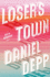 Loser's Town