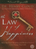 The Law of Happiness: How Spiritual Wisdom and Modern Science Can Change Your Life
